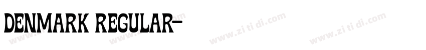 Denmark Regular字体转换 Denmark Regular字体转换